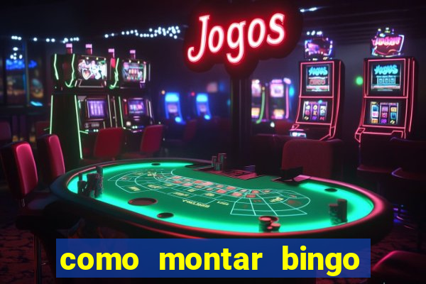 como montar bingo brinquedos toia